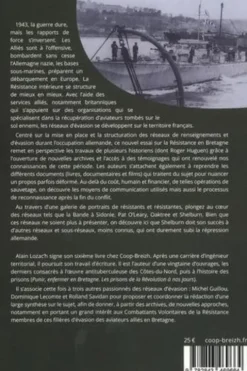 Passeurs de l'Ombre. Des filières d'évasion en Bretagne (De la Bande à Sidonie à Shelburn), Alain Lozac'h
