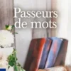 Passeurs de mots, Michel Giard