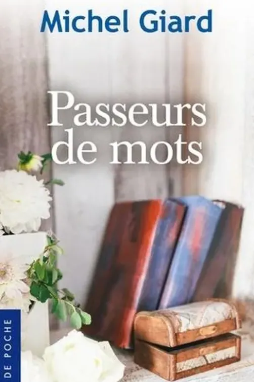 Passeurs de mots, Michel Giard