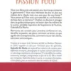 Passion food. Mode d'emploi, Gabriella Da Rocha