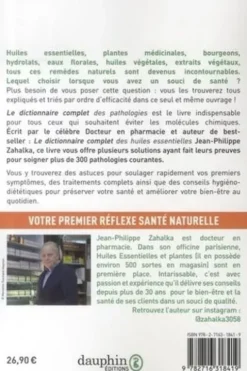 300 pathologies soignées au naturel. Dictionnaire complet, Jean-Philippe Zahalka