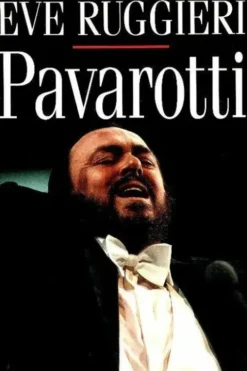 Pavarotti, Eve Ruggieri