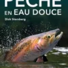 Pêche en eau douce. Guide de poche, Dick Sternberg