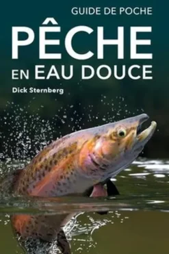 Pêche en eau douce. Guide de poche, Dick Sternberg