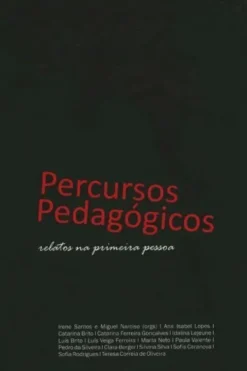 Percursos pedagógicos relatos na primeira pessoa, Collectif