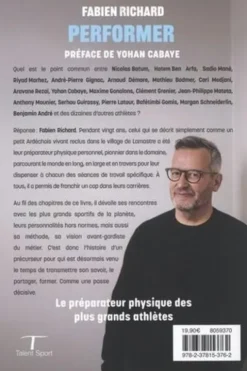 Performer. Dans les coulisses du succès des footballeurs, Richard Fabien