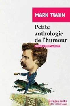 Petite anthologie de l'humour, Mark Twain