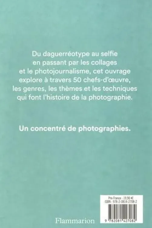 Petite histoire de la photo. Chefs-d'oeuvres, genres, techniques, Ian Haydn Smith