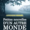 Petites nouvelles d'un autre monde, Alphonsine Piednoël