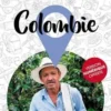 Petit Futé Colombie. Edition 2022-2023