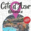 Petit Futé Côte d'Azur - Monaco. Edition 2022