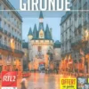 Petit Futé Gironde. Edition 2020-2021