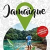 Petit Futé Jamaïque. Edition 2022