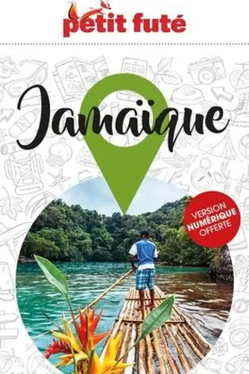 Petit Futé Jamaïque. Edition 2022
