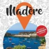 Petit Futé Madère. Edition 2023-2024