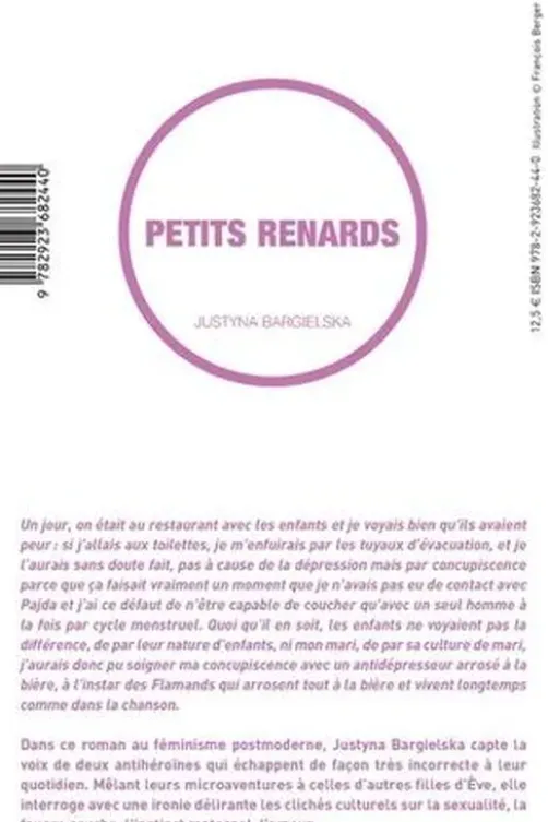 Petits renards, Justyna Bargielska