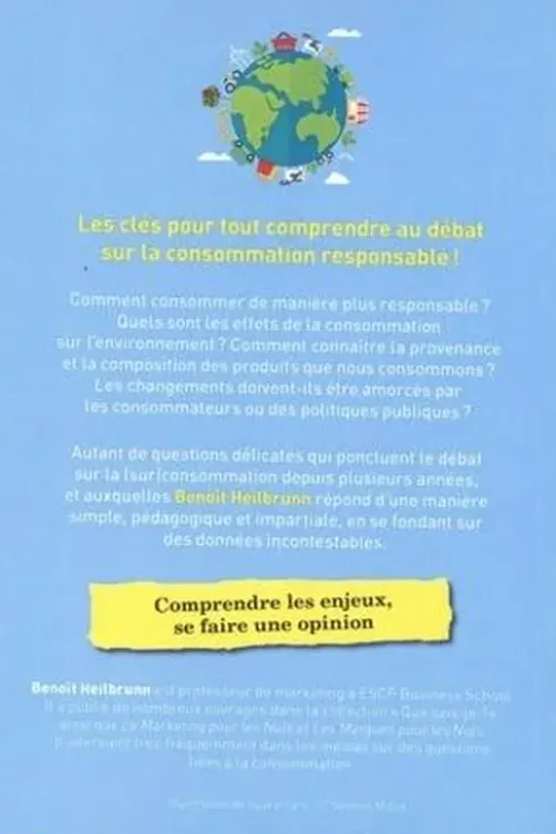 Peut-on consommer mieux ?, Benoît Heilbrunn
