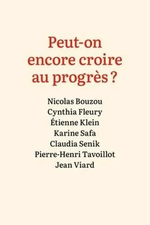 Peut-on encore croire au progrès ?, Nicolas Bouzou