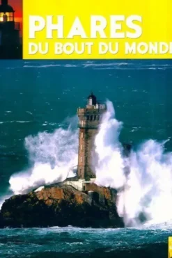 Phares du bout du monde, Françoise Foucher