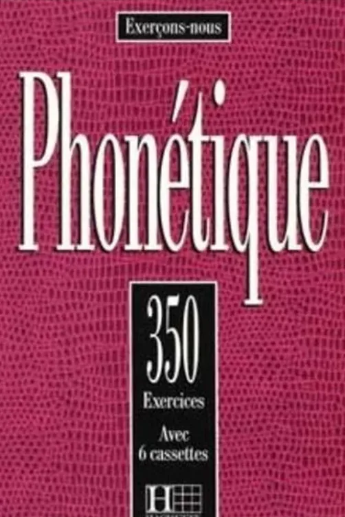 Phonétique. 350 exercices, avec 6 Cassette audio, Dominique Abry-Deffayet
