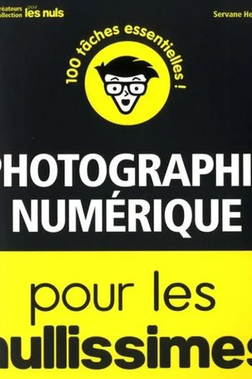 Photographie numérique pour les nullissimes, Servane Heudiard