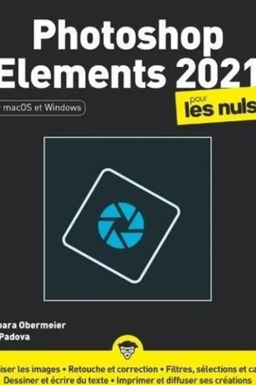 Photoshop elements pour les nuls, Barbara Obermeier