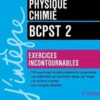 Physique-Chimie BCPST 2. Exercices incontournables, 3e édition, Isabelle Côte