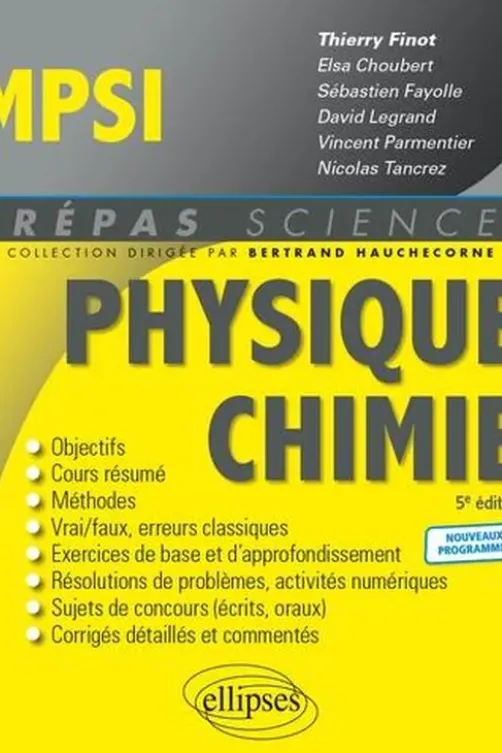 Physique-Chimie MPSI. 5e édition, Thierry Finot