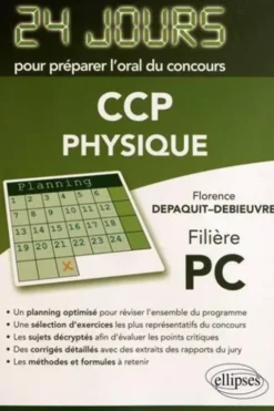 Physique concours CCP filière PC, Florence Depaquit-Debieuvre