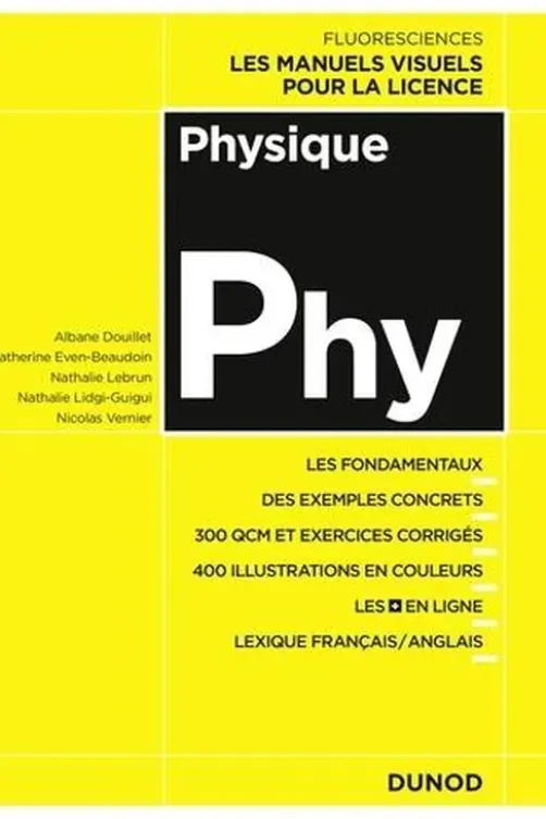 Physique. Cours, exercices et méthodes, Catherine Even-Beaudoin