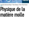 Physique de la matière molle, Françoise Brochard-Wyart