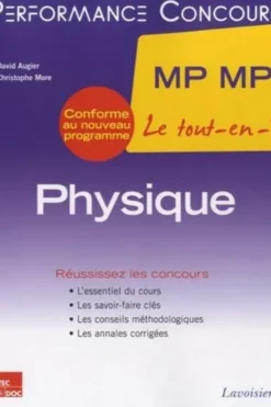 Physique 2e année MP MP*. Le tout-en-un, David Augier