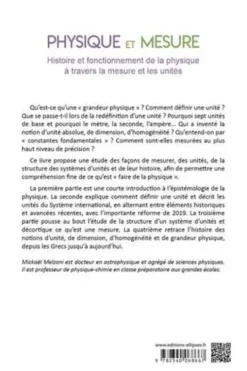 Physique et mesure. Histoire et fonctionnement de la physique à travers la mesure et les unités, Mickaël Melzani
