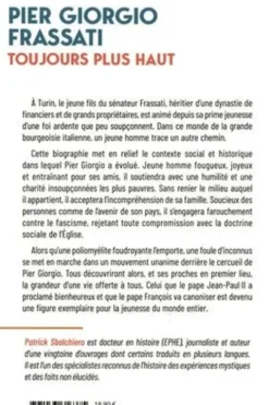 Pier Giorgio Frassati, toujours plus haut. La biographie du nouveau saint, Patrick Sbalchiero