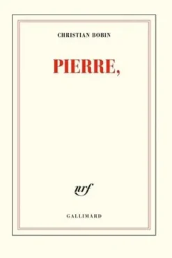 Pierre,, Christian Bobin