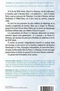 Pierre Le Damany, un grand médecin breton. Souvenirs d'un étudiant en médecine, Rennes (1887-1891), Geneviève Héry-Arnaud