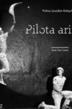 Pilota arimak. Edition bilingue français-basque, Polina Jourdain-Kobycheva