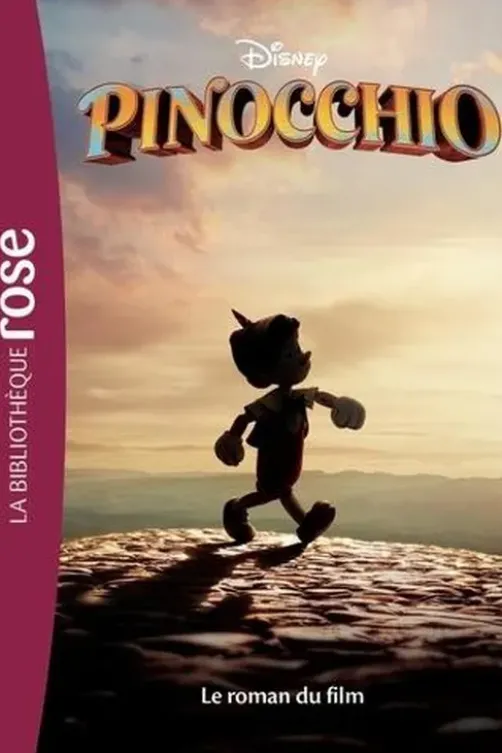 Pinocchio. Le roman du film, Disney