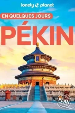 Pékin en quelques jours. 5e édition. Avec 1 Plan détachable, Christopher Pitts