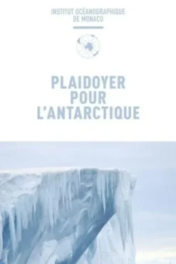 Plaidoyer pour l'Antarctique, Institut océanographique