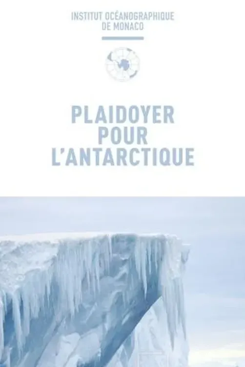 Plaidoyer pour l'Antarctique, Institut océanographique