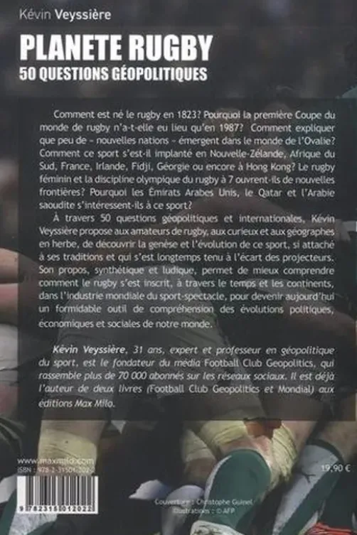 Planète Rugby. 50 questions géopolitiques, Kévin Veyssière