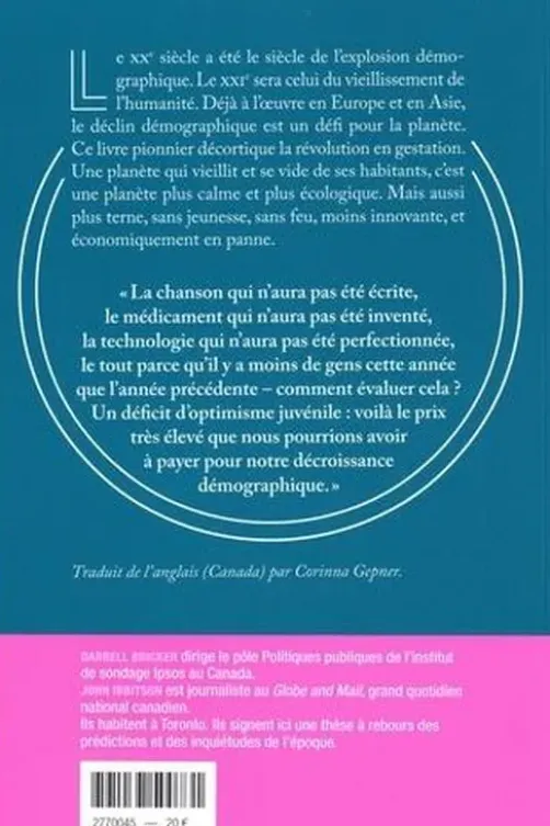 Planète vide. Le choc de la décroissance démographique mondiale, John Ibbitson