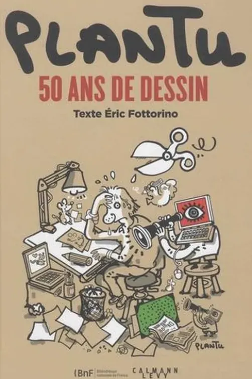 Plantu. 50 ans de dessin, Eric Fottorino
