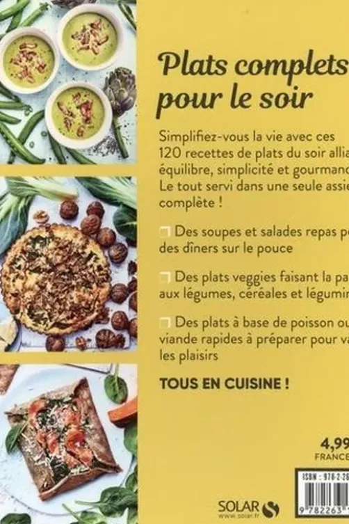 Plats complets pour le soir. 120 recettes à partager, Solar