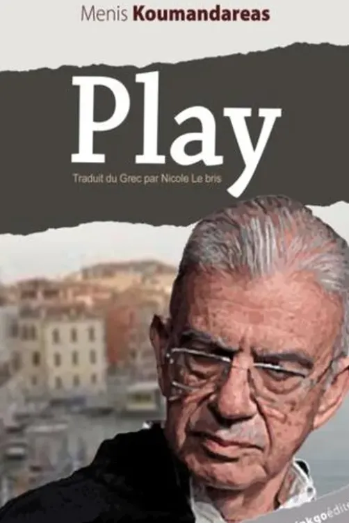 Play, Ménïs Koumandaréas