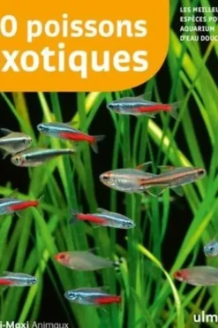 80 poissons exotiques. Les meilleures espèces pour aquarium d'eau douce, Renaud Lacroix