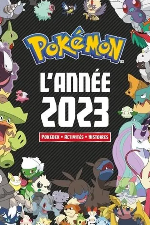 Pokémon L'année 2023. Pokédex - Activités - Histoires, Hachette Jeunesse