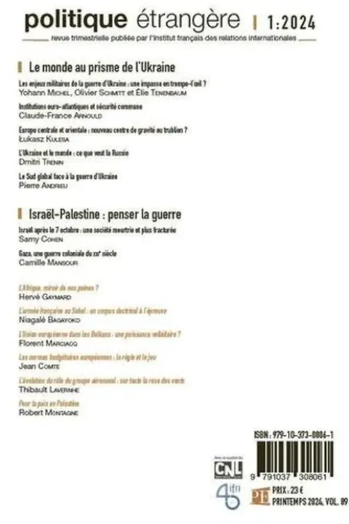 Politique étrangère N° 1, printemps 2024 : Le monde au prisme de l'Ukraine, IFRI