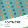 Polynésie. Insulaire océan, Loïc Josse